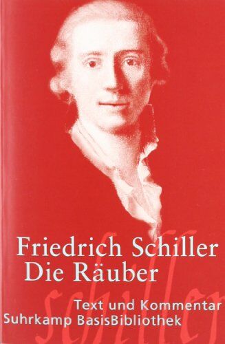 Friedrich Schiller - Die Räuber: Ein Schauspiel (Suhrkamp BasisBibliothek) - Preis vom 30.09.2026 09:01:18 h