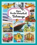 Emilie Beaumont - Fahrzeuge: Dein buntes Wörterbuch - Preis vom 02.10.2026 23:42:20 h