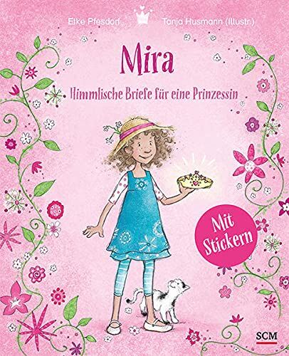 Elke Pfesdorf - Mira - Himmlische Briefe für eine Prinzessin. Mit Stickern - Preis vom 06.10.2026 07:26:00 h