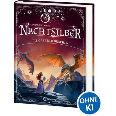 Nachtsilber (Band 2) - Die Gabe der Drachen, Gebundene Ausgabe von Annaliese Avery, Loewe