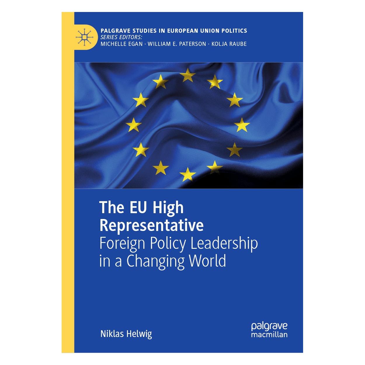 Springer Helwig:The EU High Representative (Englisch, Hardcover, Niklas Helwig) (9783031746109)