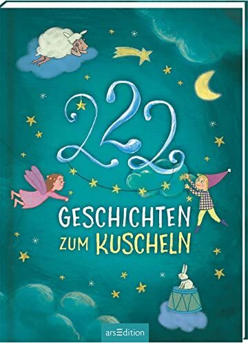 Sandra Grimm - 222 Geschichten zum Kuscheln: 3-Minuten-Geschichten zum Vorlesen, fürs Einschlafritual, für Kinder ab 3 Jahren - Preis vom 11.10.2026 03:10:56 h