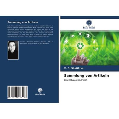 Sammlung von Artikeln, Taschenbuch von V. D. Shatilova, Verlag Unser Wissen, 978-620-3-40310-7