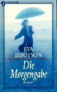Eva Ibbotson - Die Morgengabe - Preis vom 12.10.2026 11:37:12 h