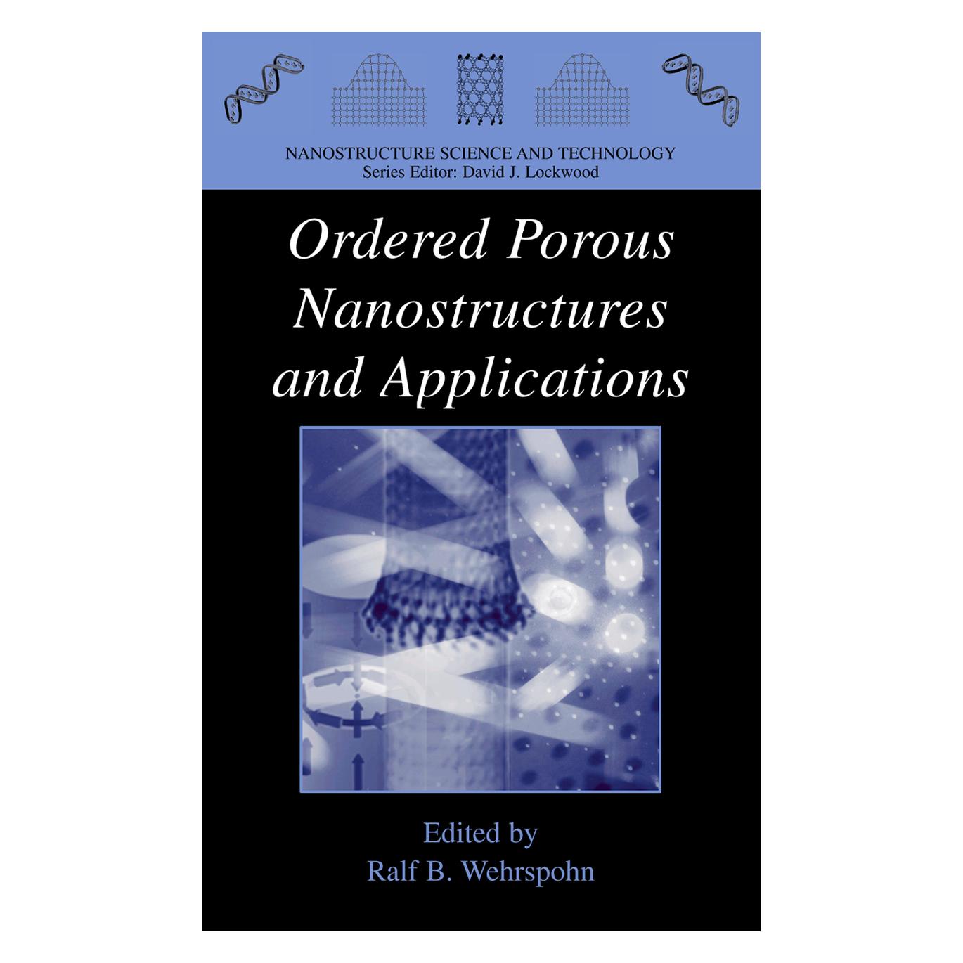 Springer Ordered Porous Nanostructures and Applications (Englisch, Softcover, Ralf B. Wehrspohn) (55381310)