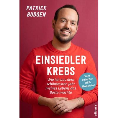 Einsiedlerkrebs, Gebundene Ausgabe von Patrick Budgen, Edition a