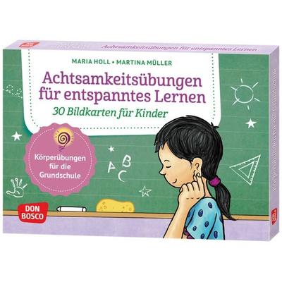 Achtsamkeitsübungen für entspanntes Lernen. 30 Bildkarten für Kinder, Sonstige von Maria Holl, Don Bosco
