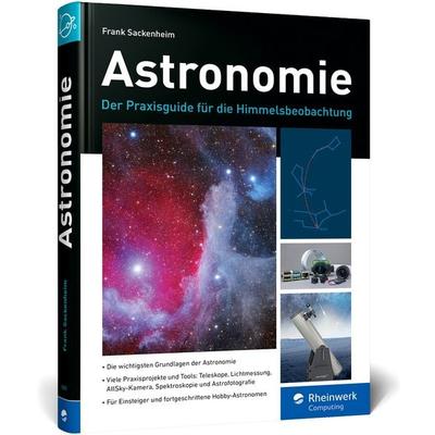 Astronomie, Gebundene Ausgabe von Frank Sackenheim, Rheinwerk Verlag, 978-3-367-10881-7