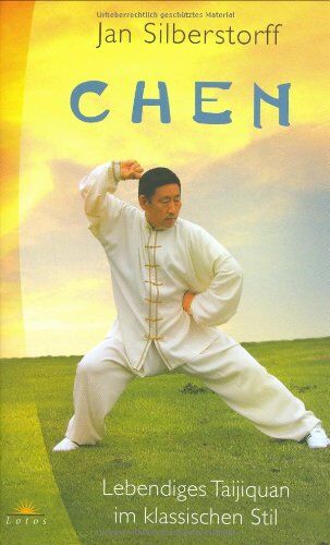 Jan Silberstorff - Chen. Lebendiges Taijiquan im klassischen Stil - Preis vom 09.10.2026 07:28:09 h