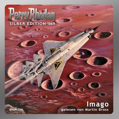 Perry Rhodan Silber Edition 169: Imago - Kurt Mahr,Ernst Vlcek,Robert Feldhoff,Peter Griese, Audio, 4069828383296