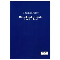 Die politischen Werke, Fachbücher von Thomas Paine