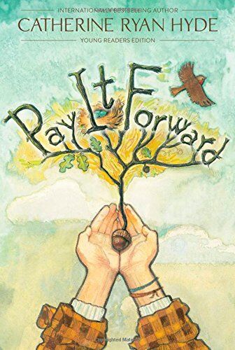 Hyde, Catherine Ryan - Pay It Forward: Young Readers Edition - Preis vom 18.10.2026 19:22:15 h