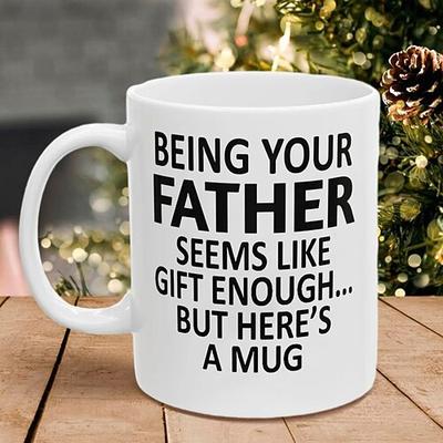Dein Vater sein 11oz Lustige Tasse Feiertagskaffee Becher von Vater Lustiges Xmas Geschenk Familie Geburtstag Saisonale Trinkgefäße