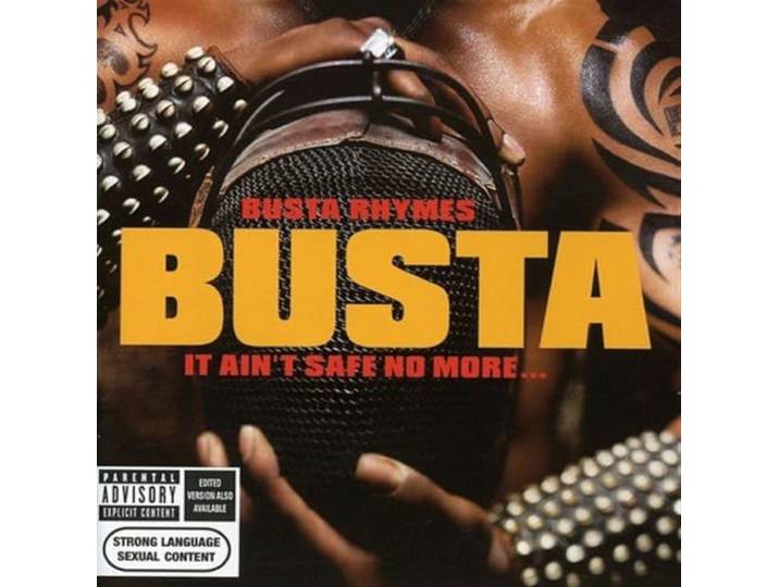 Busta Rhymes - It Ain't Safe No More