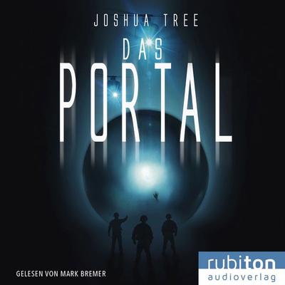 Das Portal 1 - Joshua Tree, Audio, 9783987150715