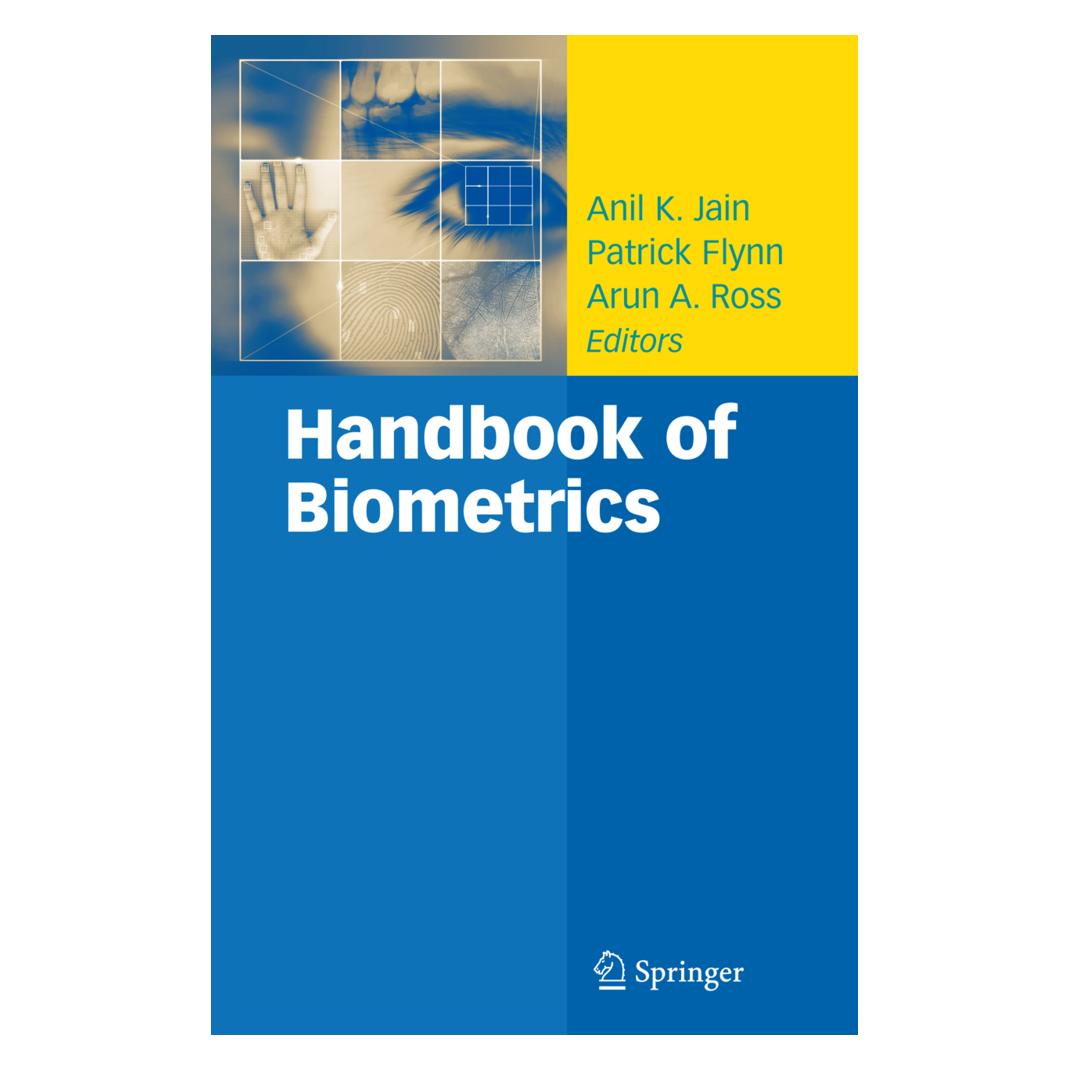 Springer Handbook of Biometrics (Englisch, Softcover, Anil K. Jain, Arun A. Ross, Patrick Flynn) (55380744)
