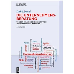 Die Unternehmensberatung, Fachbücher von Dirk Lippold