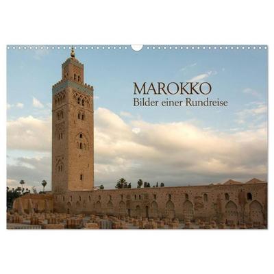 Marokko - Bilder einer Rundreise (Wandkalender 2026 DIN A3 quer), CALVENDO Monatskalender