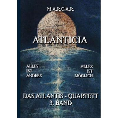 Atlanticia, Gebundene Ausgabe von Marcar Marcar, Twentysix, 978-3-7407-4912-5