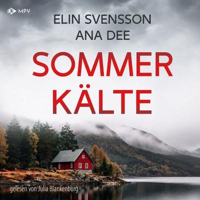 Sommerkälte - Ana Dee,Elin Svensson, Audio, 4071498707975
