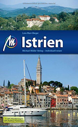 Lore Marr-Bieger - Istrien: Reiseführer mit vielen praktischen Tipps. - Preis vom 05.10.2026 03:47:11 h