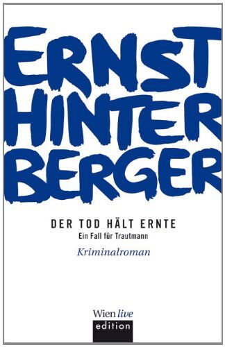 Ernst Hinterberger - Der Tod hält Ernte: Ein Fall für Trautmann - Preis vom 05.10.2026 03:47:11 h