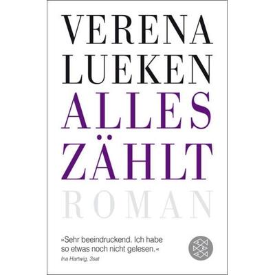 Alles zählt, Taschenbuch von Verena Lueken, Fischer Taschenbuch Verlag