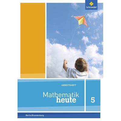 Mathematik heute - Ausgabe 2014 für Grundschulen in Berlin und Brandenburg, Geheftet von , Schroedel, 978-3-507-81142-3