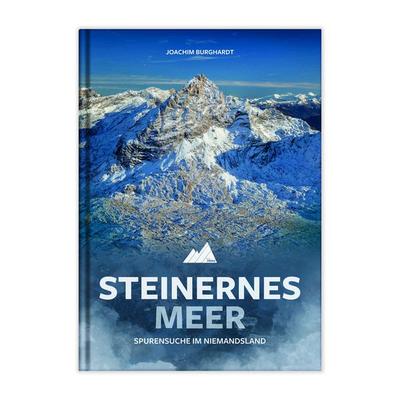 Steinernes Meer, Gebundene Ausgabe von Joachim Burghardt, Plenk Media und Verlag, 978-3-9850409-2-6