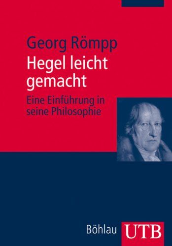 Georg Römpp - Hegel leicht gemacht: Eine Einführung in seine Philosophie - Preis vom 09.10.2026 07:28:09 h