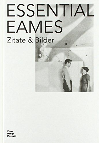 Eames Demetrios - Essential Eames: Zitate & Bilder - Preis vom 30.09.2026 22:30:23 h