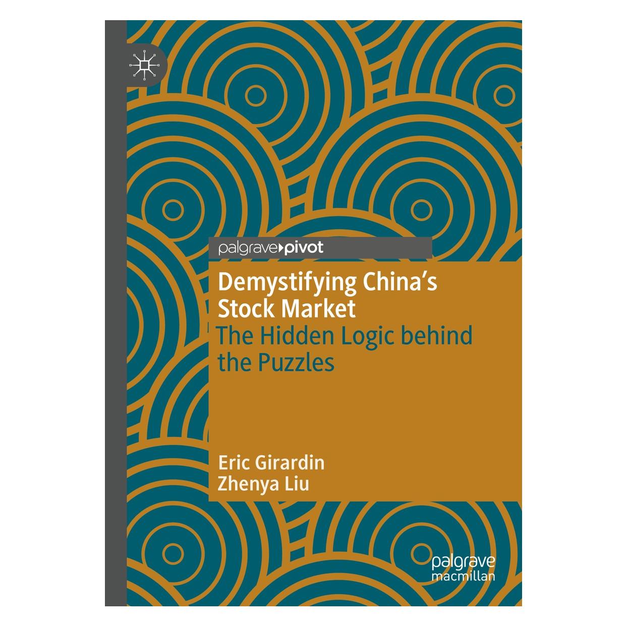 Springer Demystifying China's Stock Market (Englisch, Hardcover, Eric Girardin, Zhenya Liu) (9783030171223)