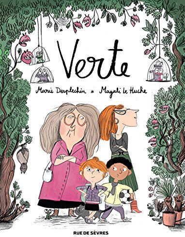 Desplechin Marie et Le Huche Magali - Verte - Preis vom 13.10.2026 11:25:28 h
