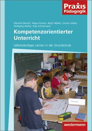 Helga Kohnen - Praxis Pädagogik: Kompetenzorientierter Unterricht - Preis vom 13.10.2026 19:28:25 h