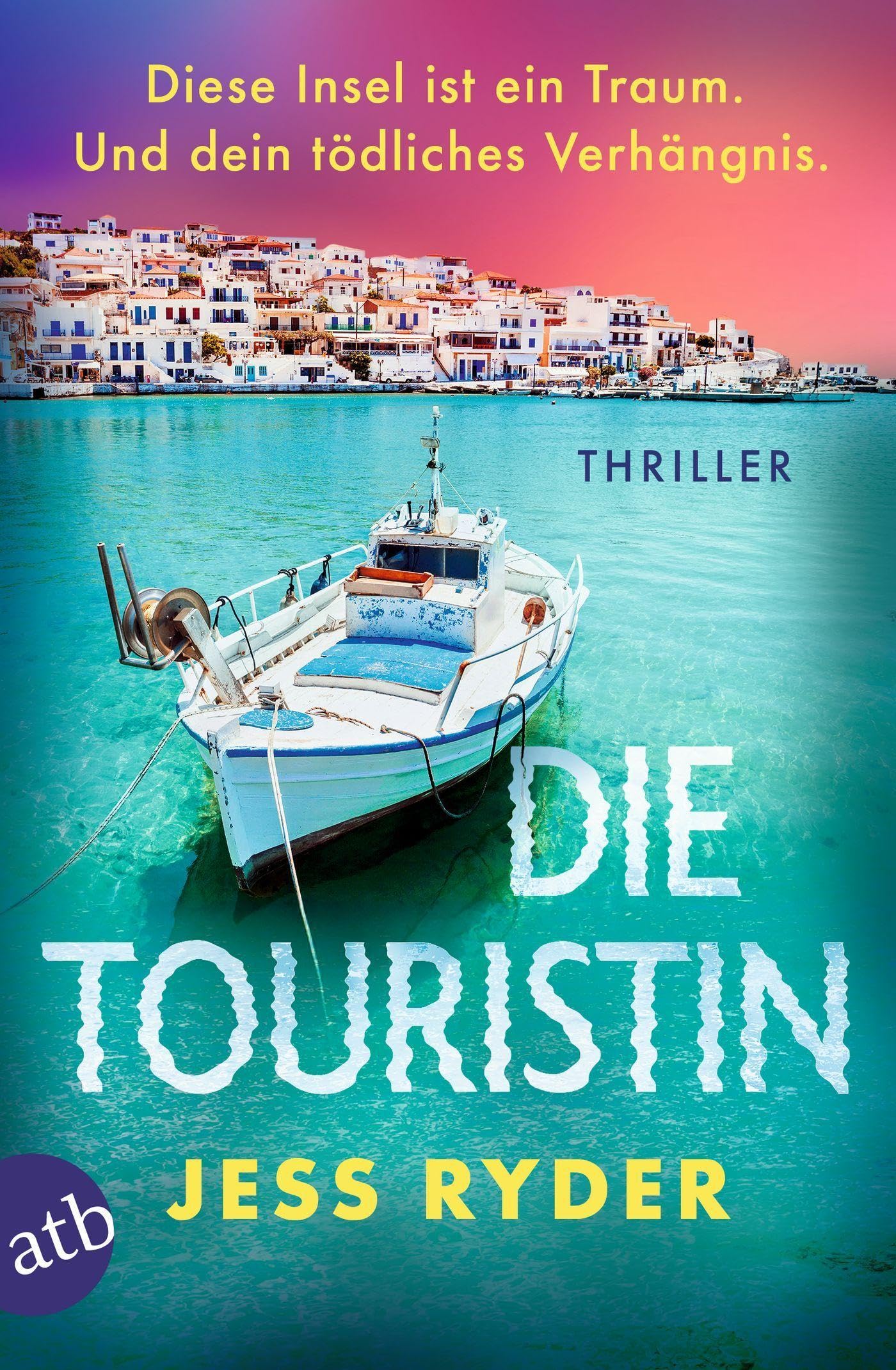 Jess Ryder - Die Touristin - Preis vom 09.10.2026 07:28:09 h