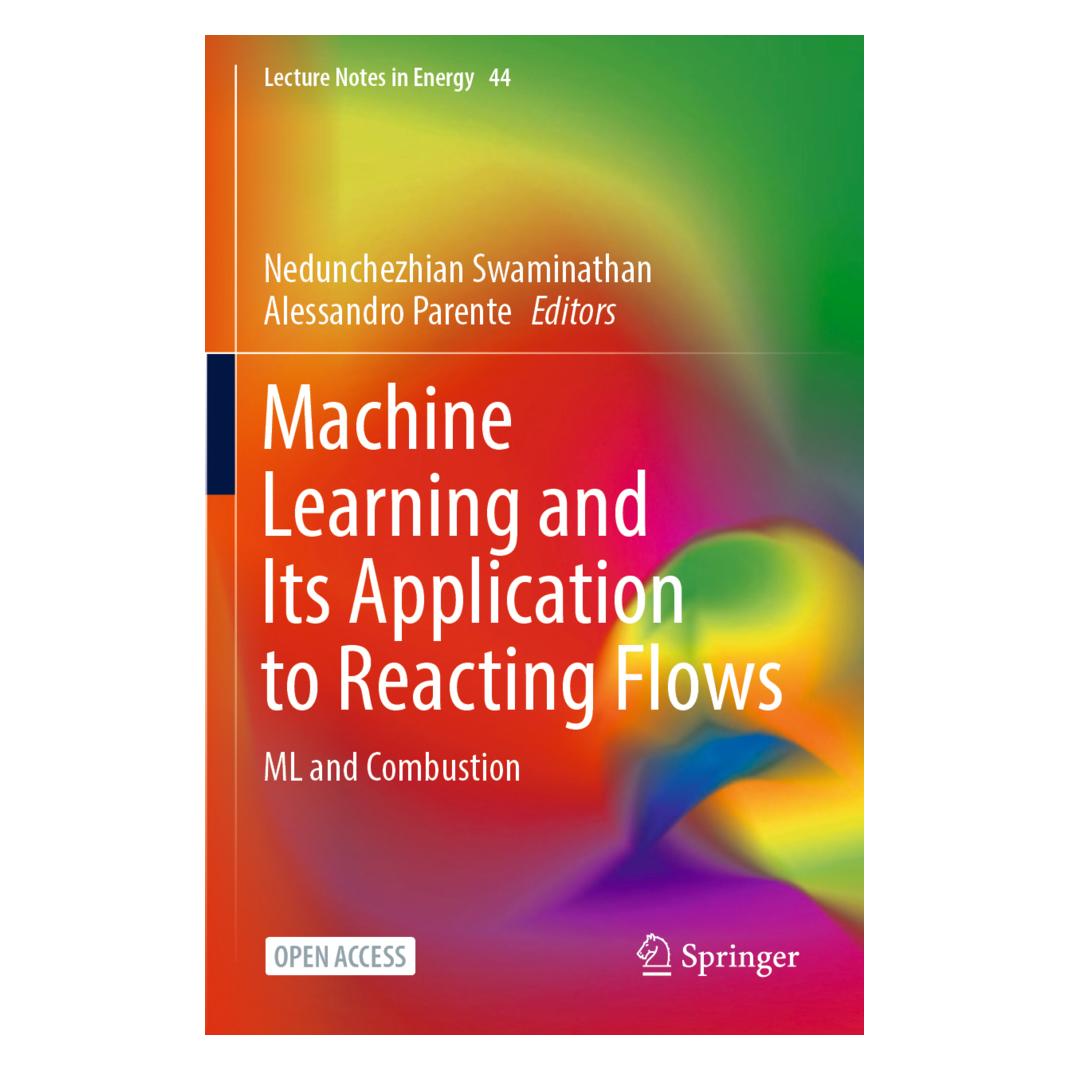 Springer Machine Learning and Its Application to Reacting Flows (Englisch, Softcover, Alessandro Parente, Nedunchezhian Swaminathan) (56880675)