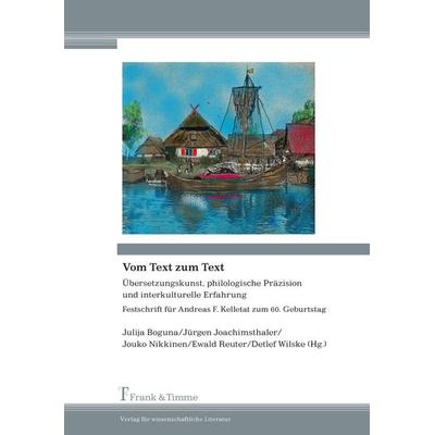 Vom Text zum Text, Taschenbuch von , Frank & Timme, 978-3-7329-0106-7