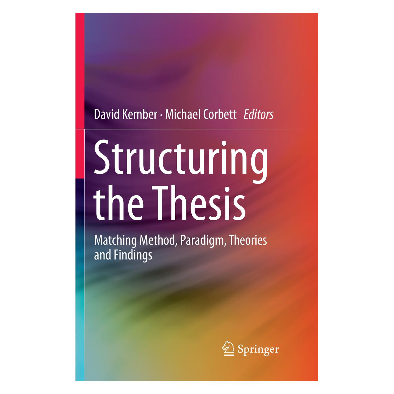 Springer Structuring the Thesis (Englisch, Softcover, David Kember, Michael Corbett) (56091143)