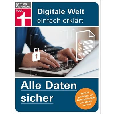 Alle Daten sicher, Taschenbuch von Andreas Erle, Stiftung Warentest, 978-3-7471-0752-2