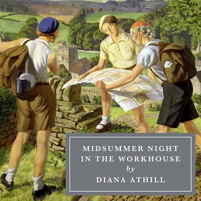 Midsummer Night in the Workhouse - Diana Athill, Audio, 9781035049929
