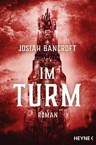 Josiah Bancroft - Im Turm: Roman - Preis vom 11.10.2026 03:10:56 h
