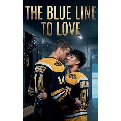 The Blue Line To Love, Taschenbuch von Helicon Editores, Helicon Editores