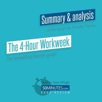 Book Review: The 4-Hour Workweek by Timothy Ferriss - 50minutes, Audio, 9782808040822