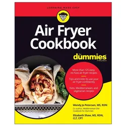 Air Fryer Cookbook for Dummies, Ratgeber von WJ Peterson
