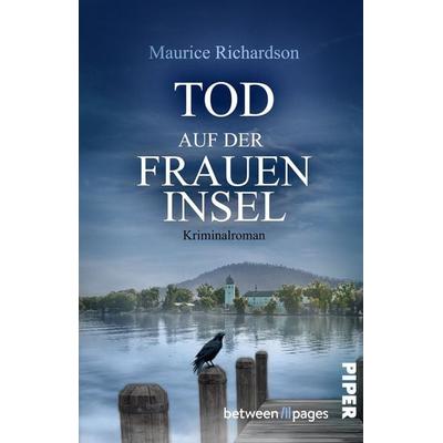 Tod auf der Fraueninsel, Taschenbuch von Maurice Richardson, Piper Taschenbuch, 978-3-492-50957-2