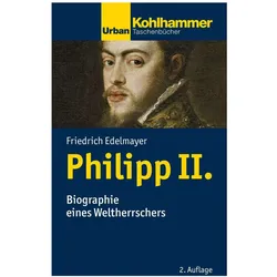 Philipp II, Fachbücher von Friedrich Edelmayer