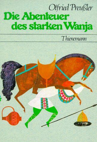 Otfried Preussler - Die Abenteuer des starken Wanja - Preis vom 19.10.2026 19:33:35 h