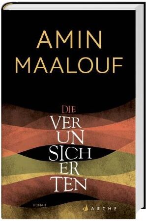 Amin Maalouf - Maalouf, Die Verunsicherten - Preis vom 09.10.2026 07:28:09 h