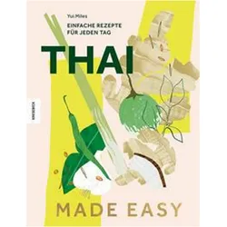 Thai made easy, Ratgeber von Yui Miles