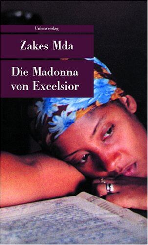 Zakes Mda - Die Madonna von Excelsior - Preis vom 11.10.2026 15:43:13 h